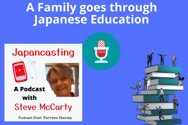 A Family goes through Japanese Education