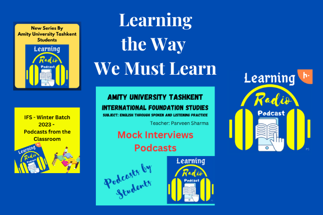 Mock Interviews as Podcasts by IFS Students at Amity Tashkent